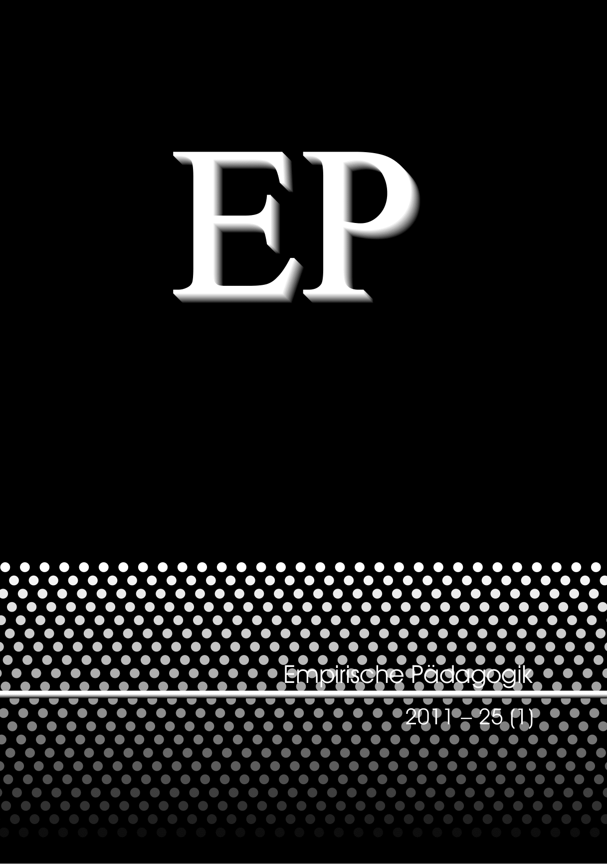 Empirische Pädagogik 2011 – 25 (1) [digital]