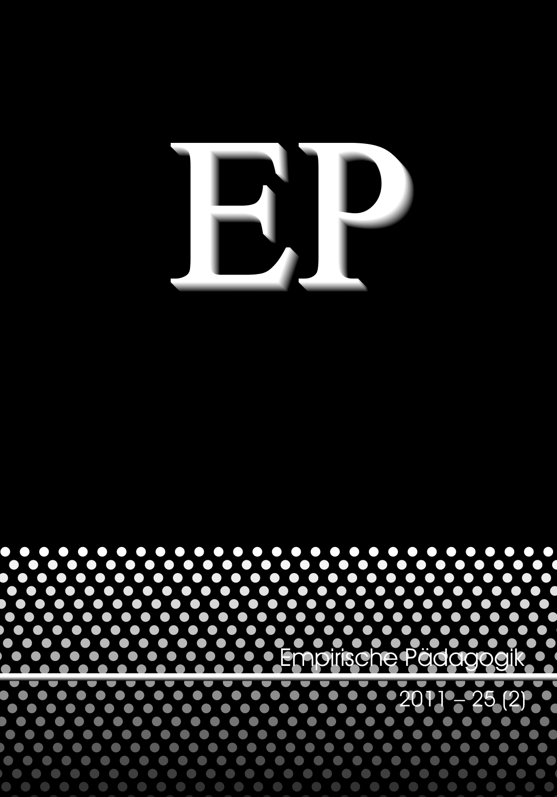 Empirische Pädagogik 2011 – 25 (2) [digital]